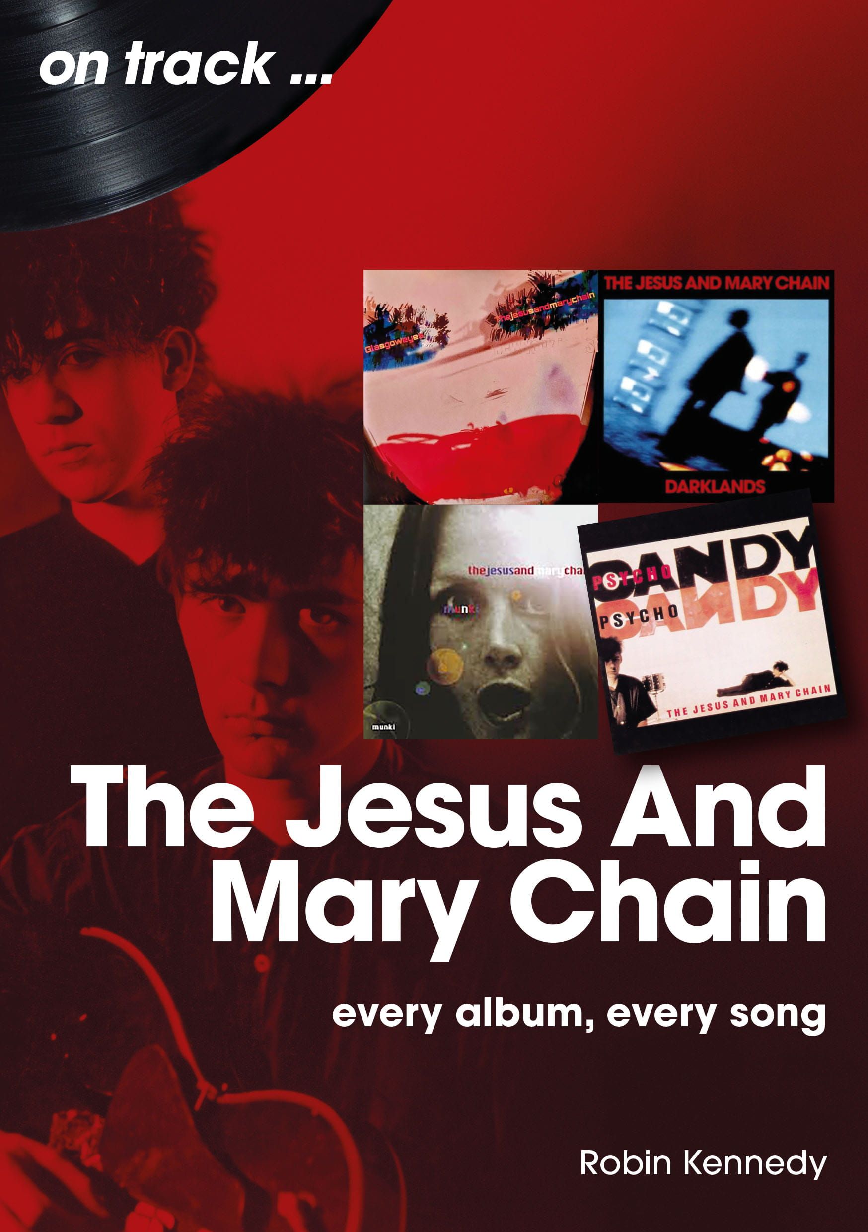 Jesus and Mary Chain Book Cover