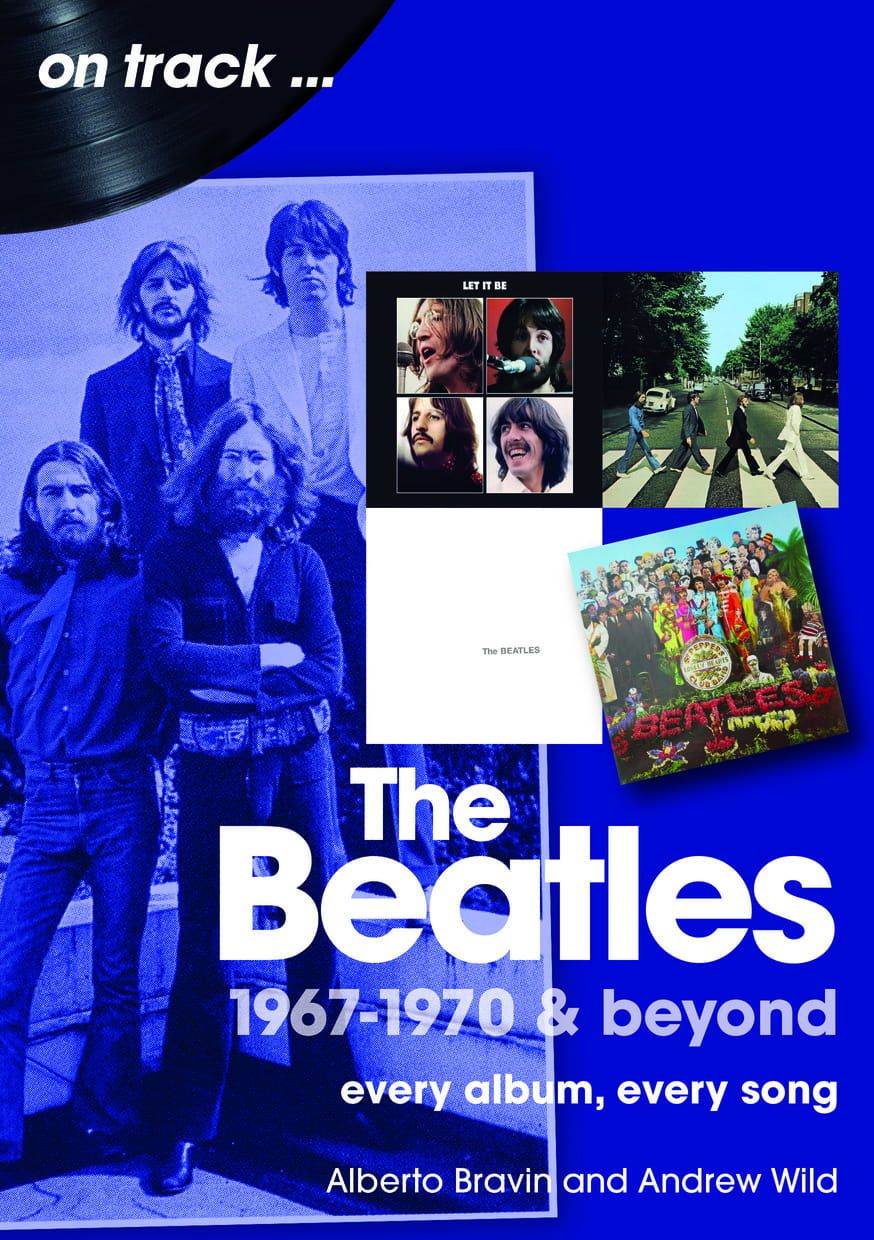 The Beatles 1967 to 70 On Track